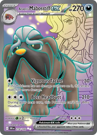 Arven's Mabosstiff EX, Destined Rivals 218/182