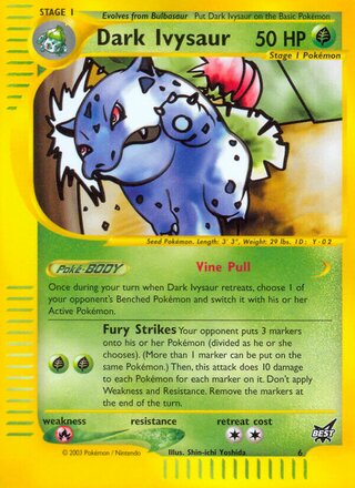Dark Ivysaur, Best of game 006/009