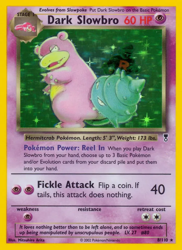 Dark Slowbro, Legendary Collection 008/110
