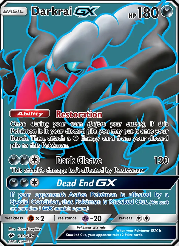 Darkrai GX, Burning Shadows 139/147