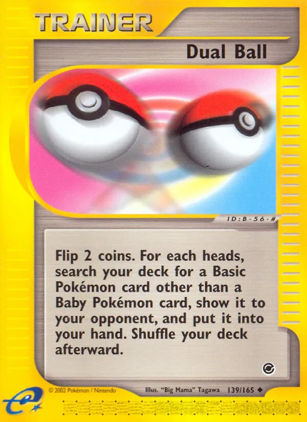 Dual Ball, Expedition Base Set 139/165