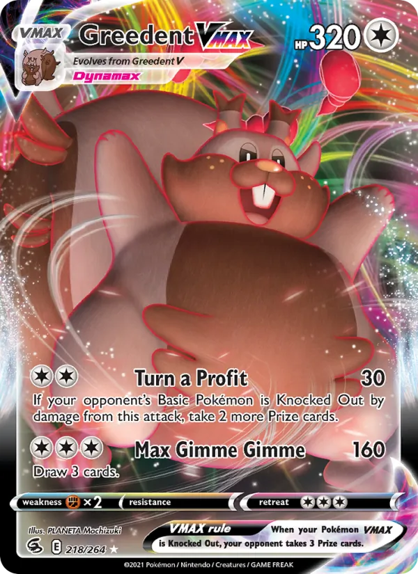 Greedent VMAX, Fusion Strike 218/264