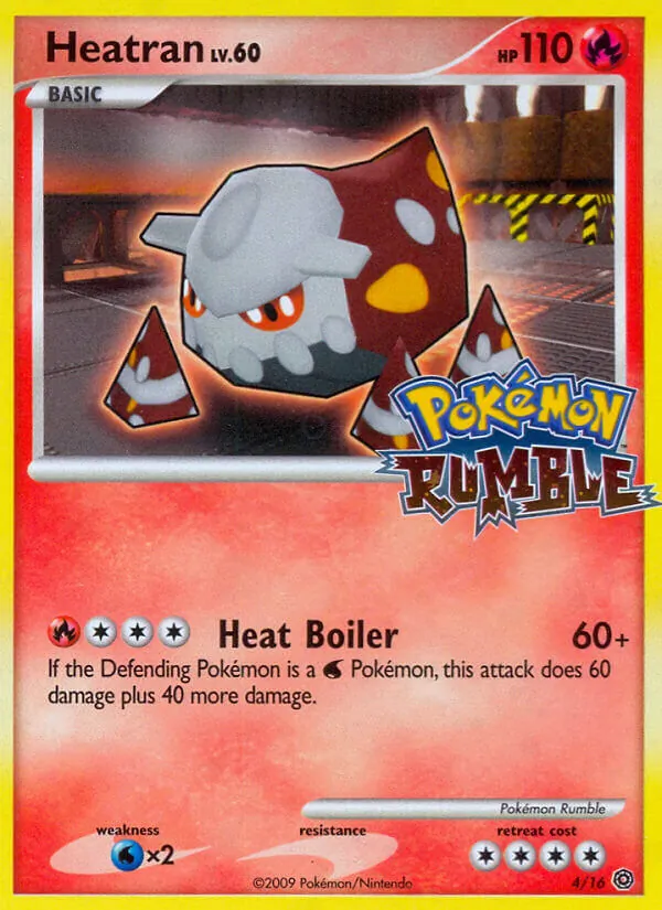 Heatran, Pokémon Rumble 004/016