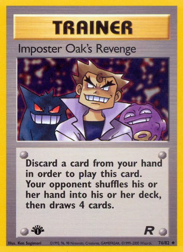 Imposter Oak's Revenge, Team Rocket 076/082