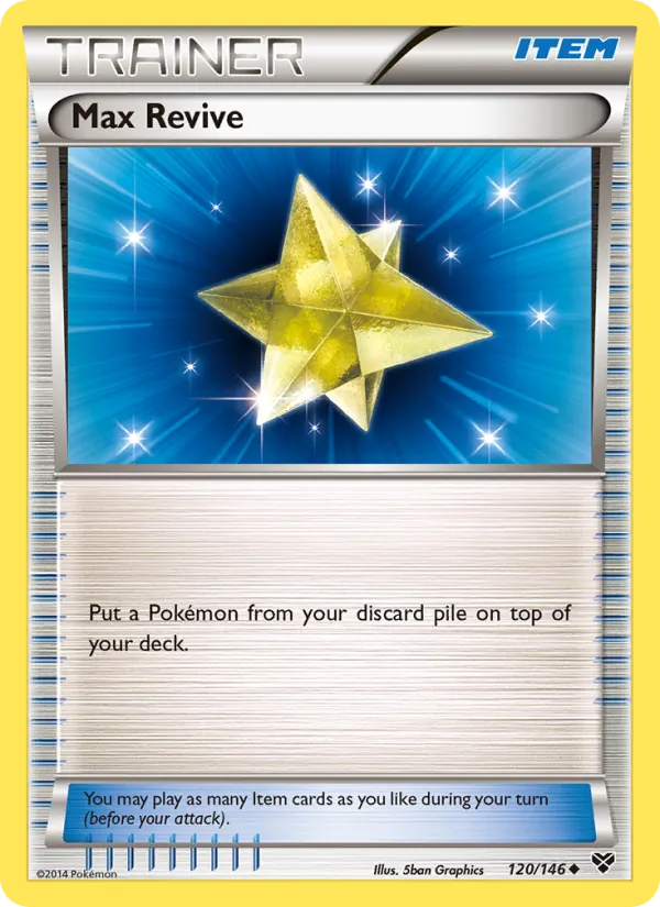 Max Revive, XY 120/146