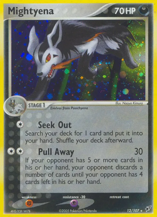 Mightyena, Deoxys 012/107