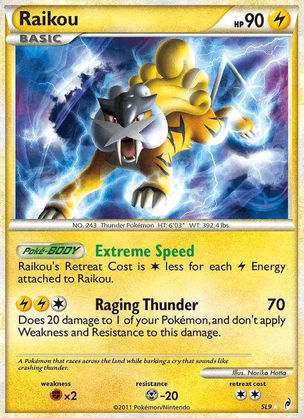 Raikou, Call of Legends SL9/95