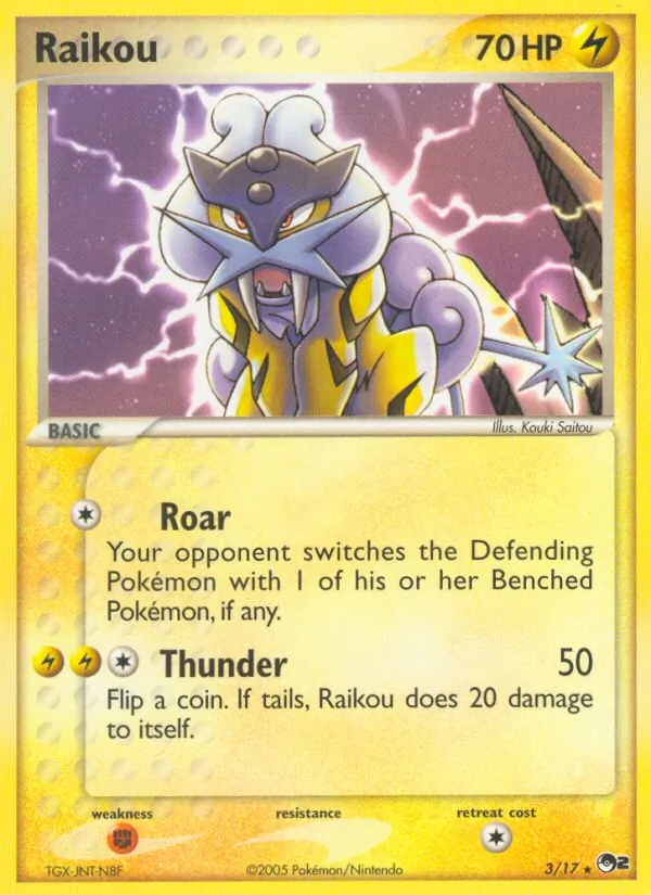 Raikou, POP Series 2 003/017
