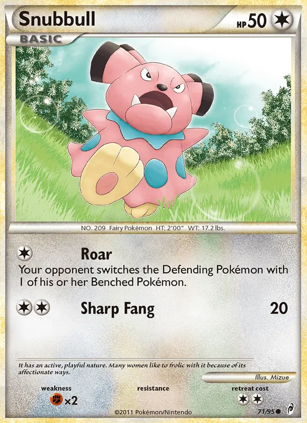 Snubbull, Call of Legends 071/095