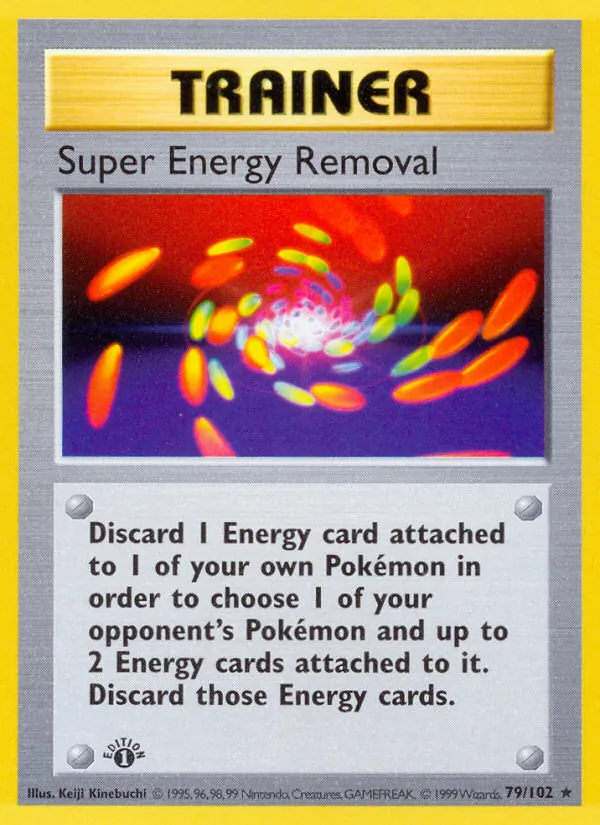 Super Energy Removal, Base Set 079/102